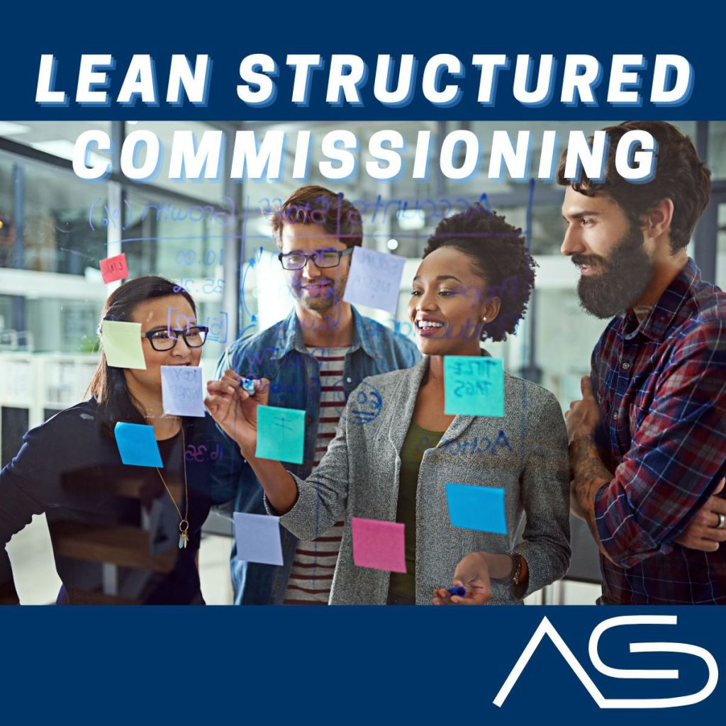 Lean Structured Commissioning